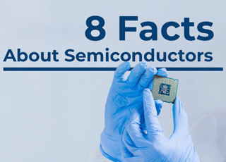 8 Facts about Semiconductors