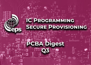 Expert Perspectives on IoT Security - It's the Q3 PCBA Digest from EPS!